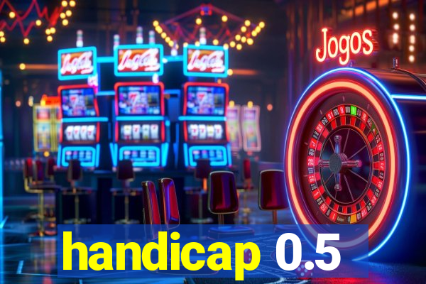 handicap 0.5